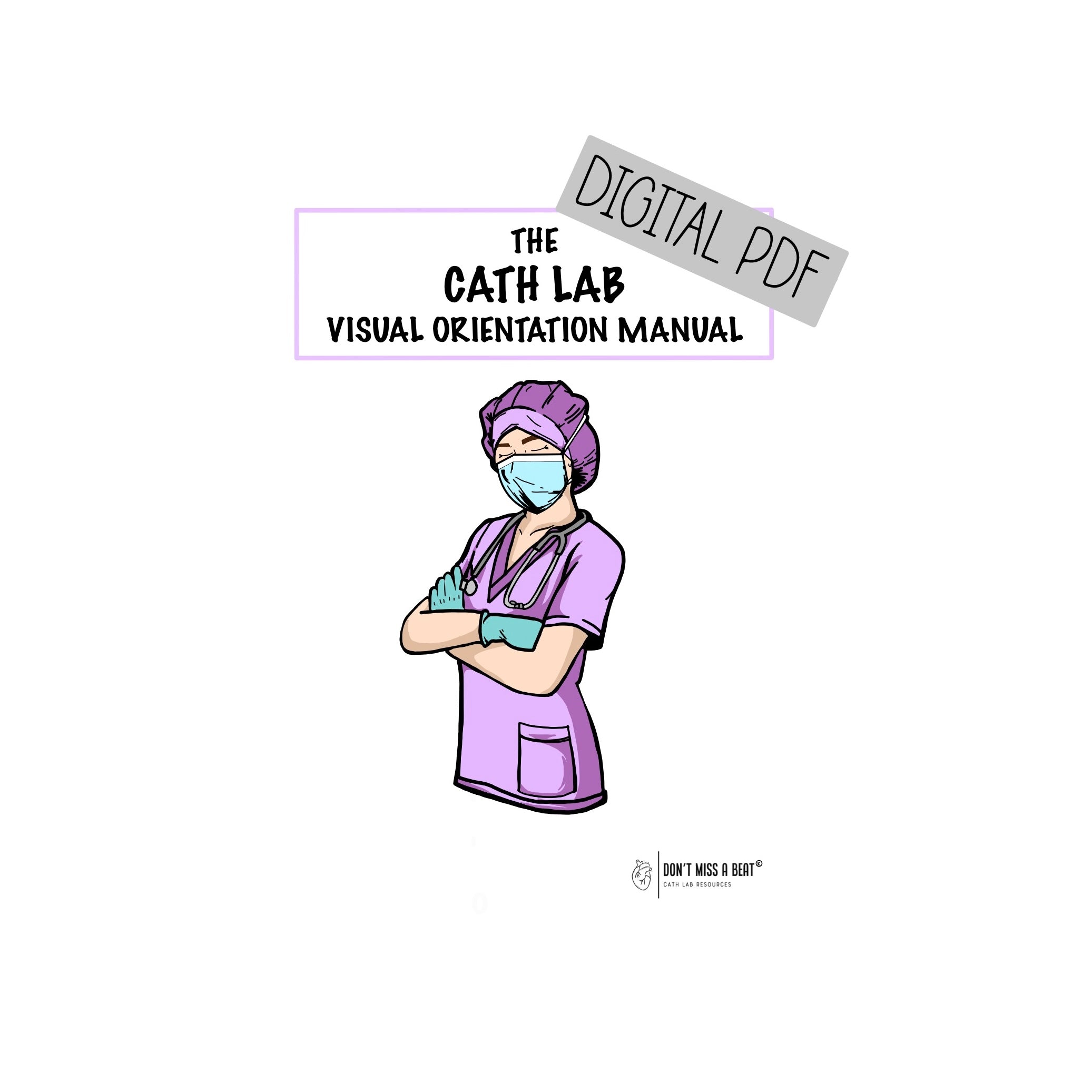 The Digital Cath Lab Visual Orientation Manual (PDF)
